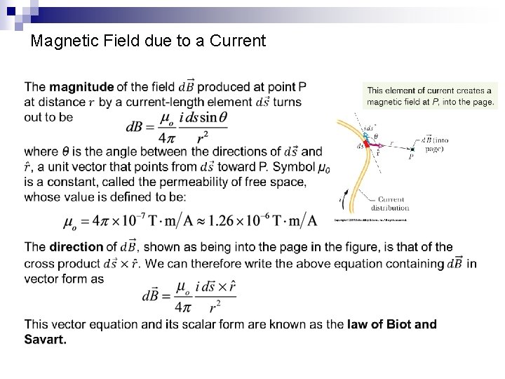 Magnetic Field due to a Current 