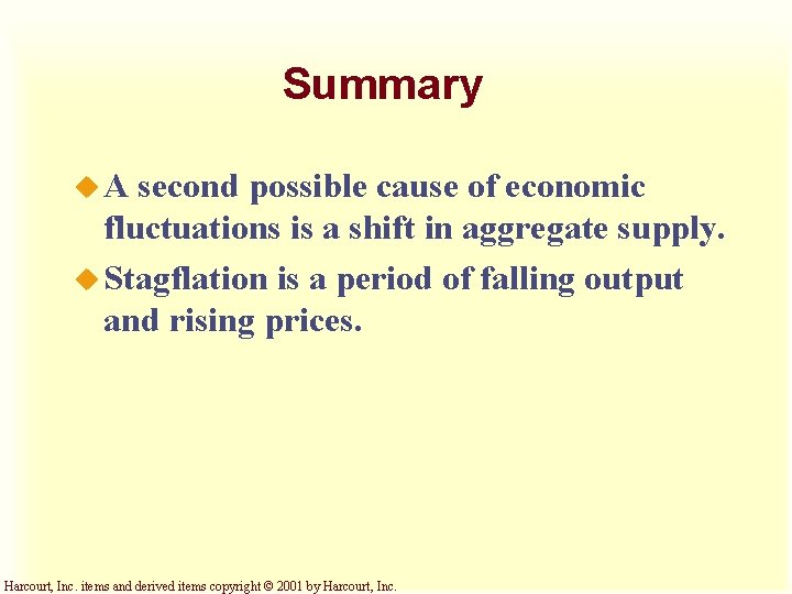 Summary u. A second possible cause of economic fluctuations is a shift in aggregate