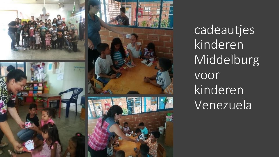 cadeautjes kinderen Middelburg voor kinderen Venezuela 