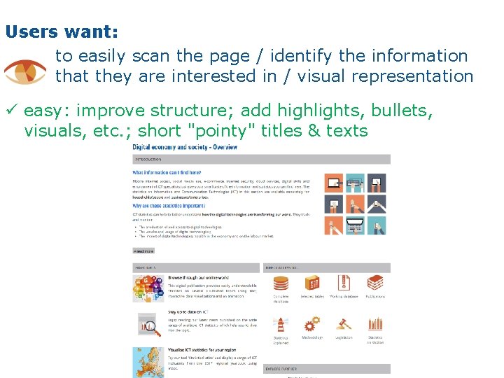 Users want: to easily scan the page / identify the information that they are