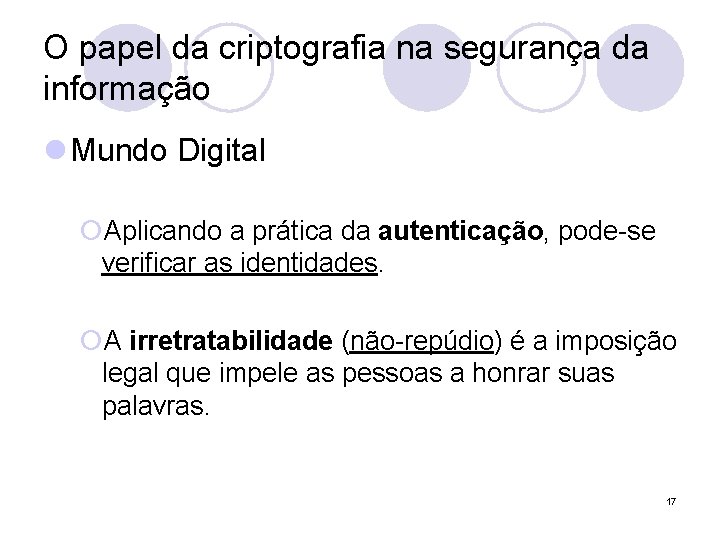 O papel da criptografia na segurança da informação l Mundo Digital ¡Aplicando a prática