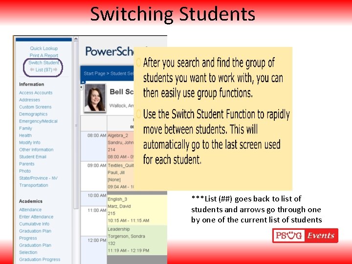 Switching Students ***List (##) goes back to list of students and arrows go through