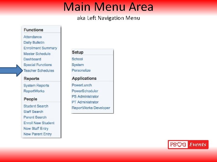 Main Menu Area aka Left Navigation Menu 