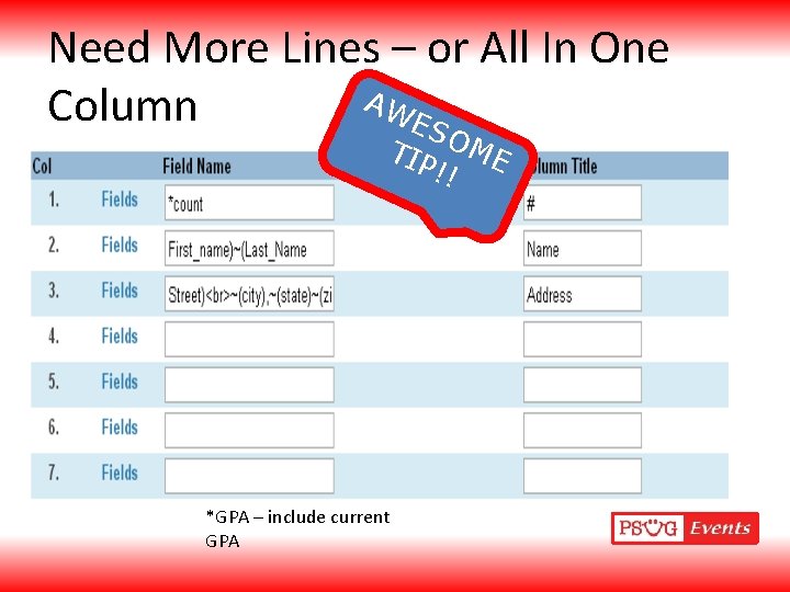 Need More Lines – or All In One AW Column ES TIP OME !!
