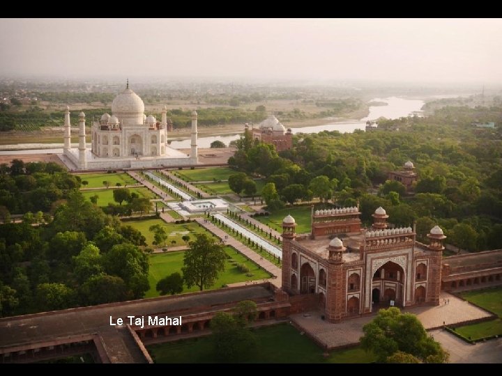 Le Taj Mahal 