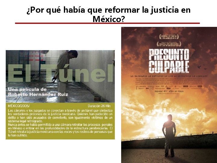 ¿Por qué había que reformar la justicia en México? 
