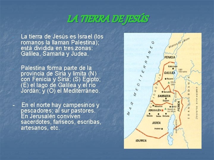 LA TIERRA DE JESÚS - La tierra de Jesús es Israel (los romanos la LA TIERRA DE JESÚS - La tierra de Jesús es Israel (los romanos la