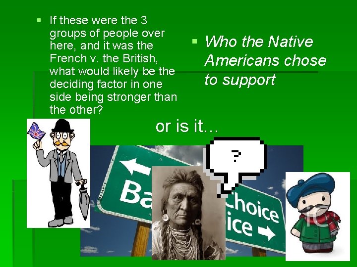 § If these were the 3 groups of people over here, and it was