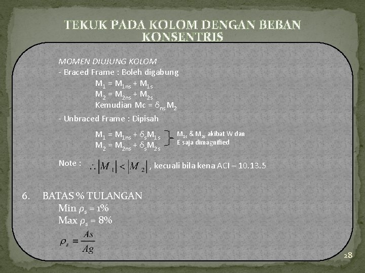 TEKUK PADA KOLOM DENGAN BEBAN KONSENTRIS MOMEN DIUJUNG KOLOM - Braced Frame : Boleh