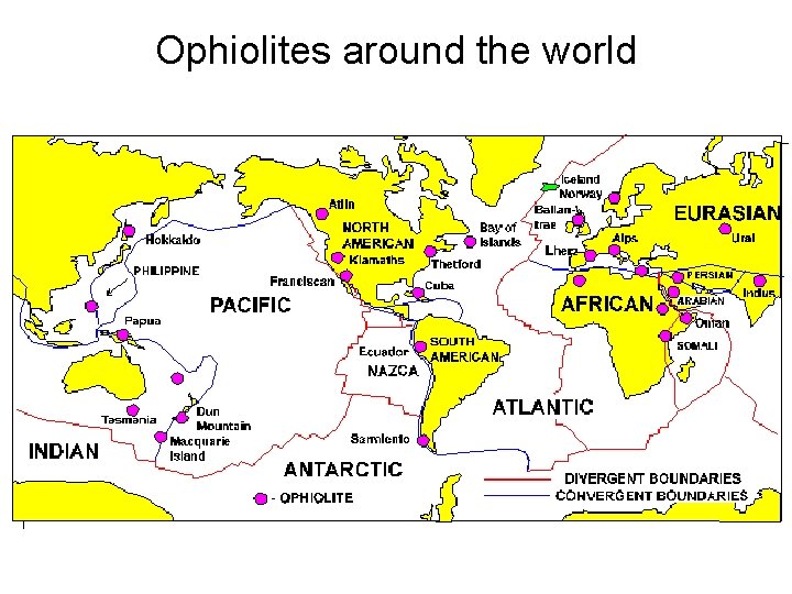 Ophiolites around the world 