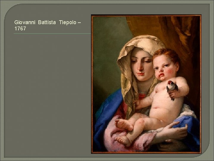 Giovanni Battista Tiepolo – 1767 