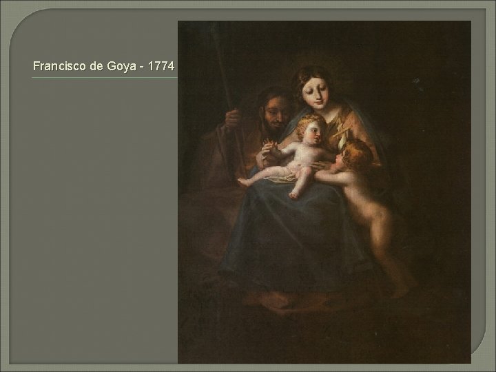 Francisco de Goya - 1774 