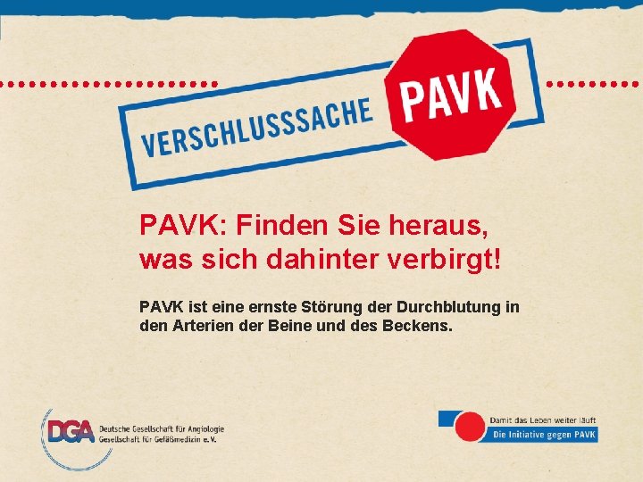 PAVK: Finden Sie heraus, was sich dahinter verbirgt! PAVK ist eine ernste Störung der