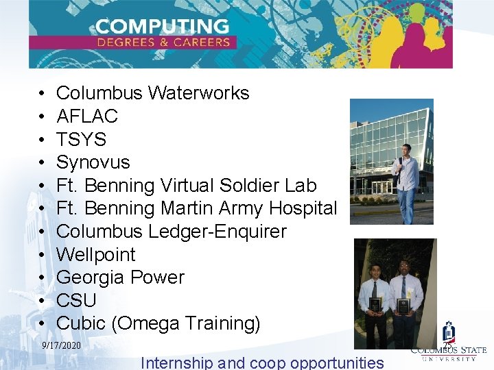  • • • Columbus Waterworks AFLAC TSYS Synovus Ft. Benning Virtual Soldier Lab