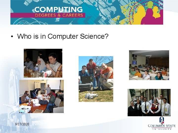  • Who is in Computer Science? 9/17/2020 9 