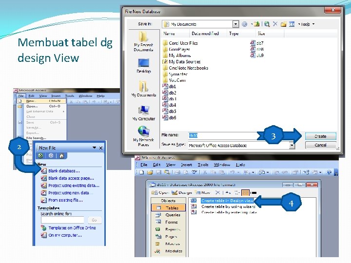 Membuat tabel dg design View 3 2 4 