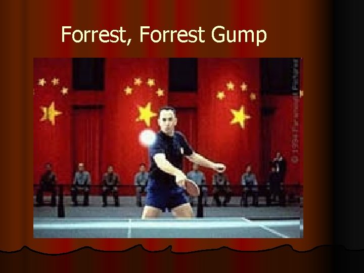 Forrest, Forrest Gump 