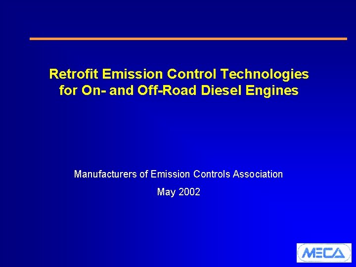 Retrofit Emission Control Technologies for On- and Off-Road Diesel Engines Manufacturers of Emission Controls