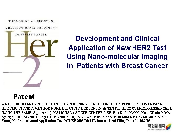 Development and Clinical Application of New HER 2 Test Using Nano-molecular Imaging in Patients