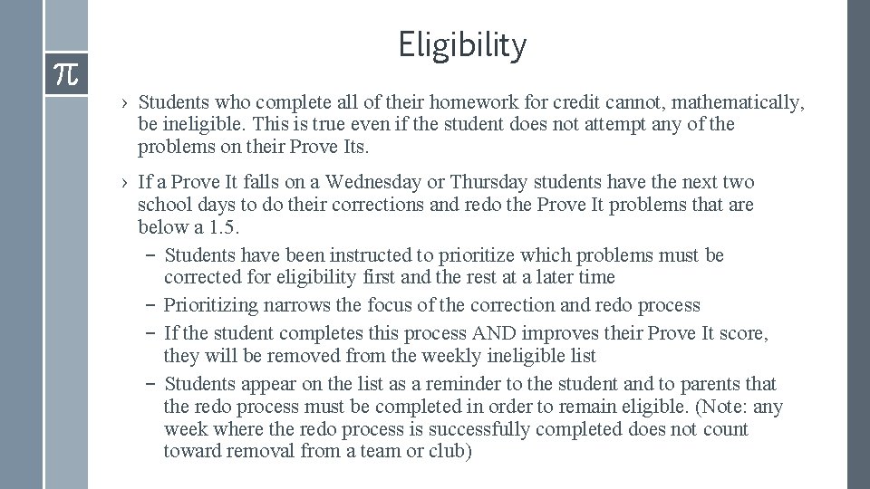 Eligibility › Students who complete all of their homework for credit cannot, mathematically, be