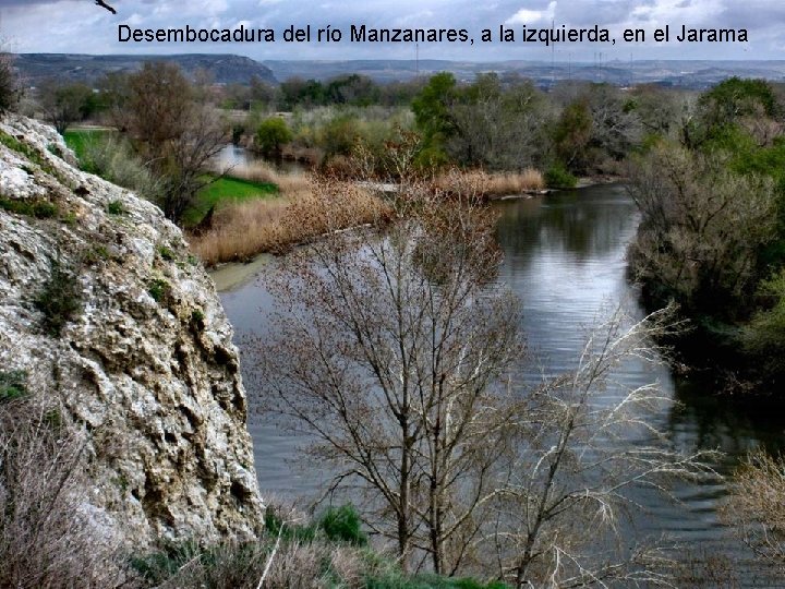 Desembocadura del río Manzanares, a la izquierda, en el Jarama Calle 30, a la