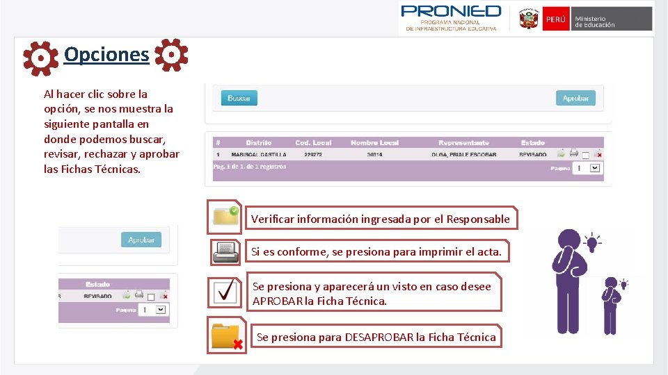 Opciones Al hacer clic sobre la opción, se nos muestra la siguiente pantalla en