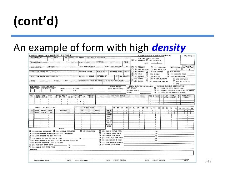 (cont’d) An example of form with high density © Copyright 2011 John Wiley &