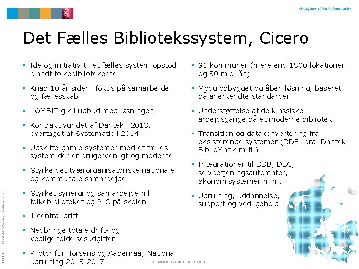 Det Fælles Bibliotekssystem, Cicero § Idé og initiativ til et fælles system opstod blandt