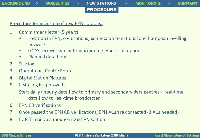BACKGROUND Background >> > Background Status GUIDELINES >> Guidelines > NEW STATIONS >> Tracking