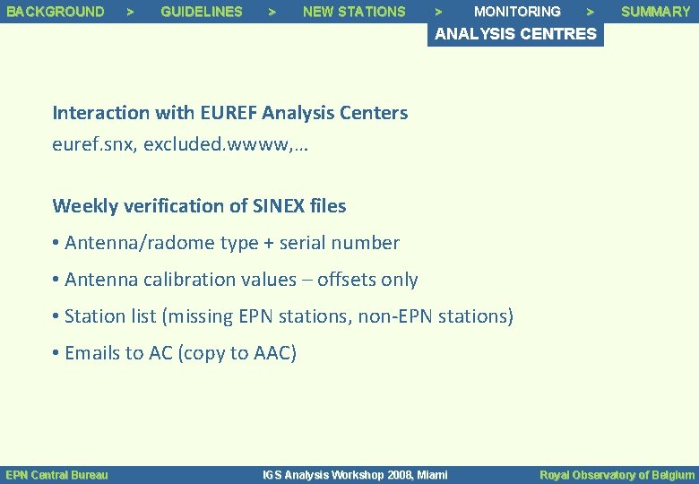 BACKGROUND Background >> > Background Status GUIDELINES >> Guidelines > NEW STATIONS >> Tracking