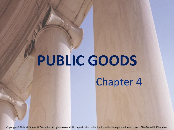 PUBLIC GOODS Chapter 4 