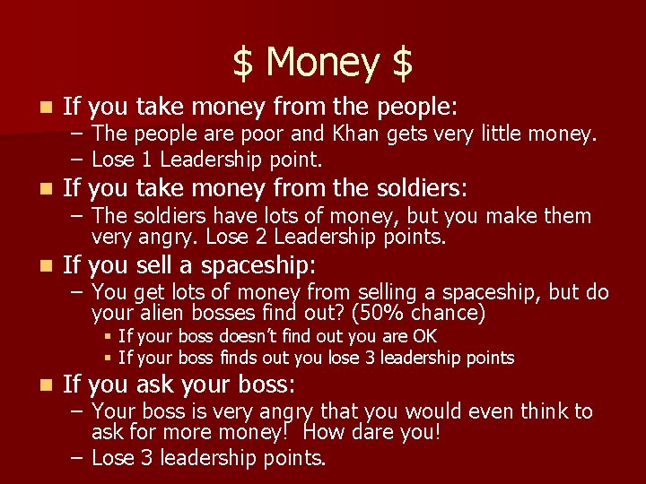 $ Money $ n If you take money from the people: n If you