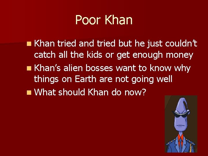 Poor Khan n Khan tried and tried but he just couldn’t catch all the