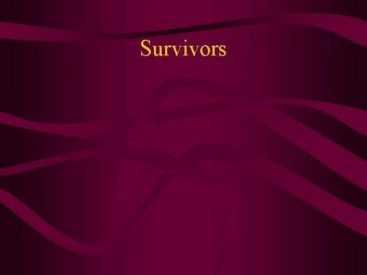 Survivors 