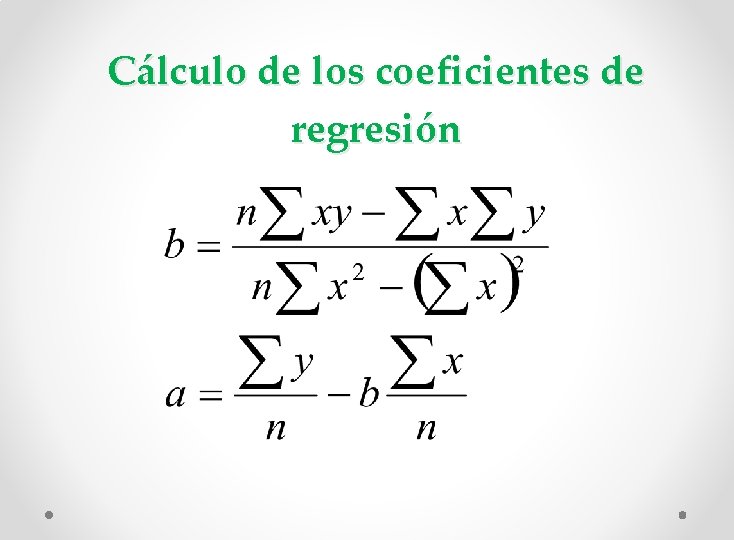 Cálculo de los coeficientes de regresión 