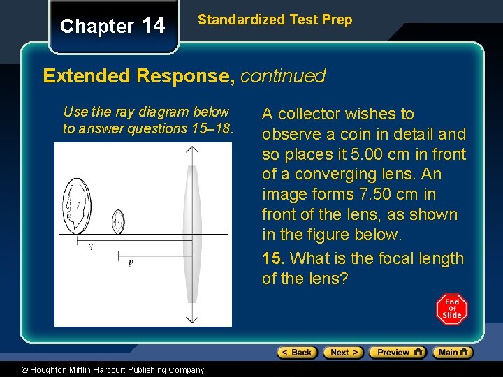 Chapter 14 Standardized Test Prep Extended Response, continued Use the ray diagram below to