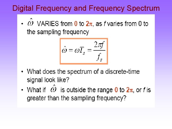 Digital Frequency and Frequency Spectrum 