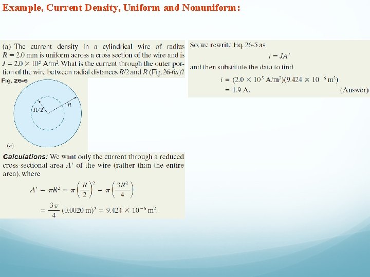 Example, Current Density, Uniform and Nonuniform: 