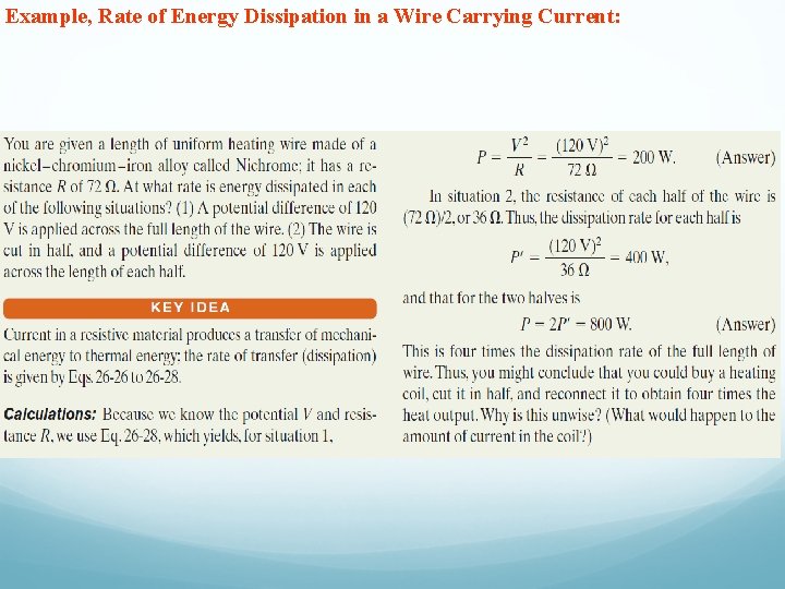 Example, Rate of Energy Dissipation in a Wire Carrying Current: 