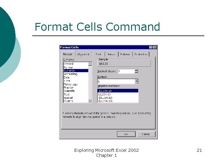 Format Cells Command Exploring Microsoft Excel 2002 Chapter 1 21 