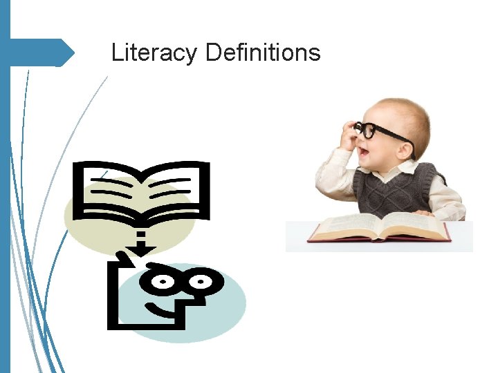 Literacy Definitions 