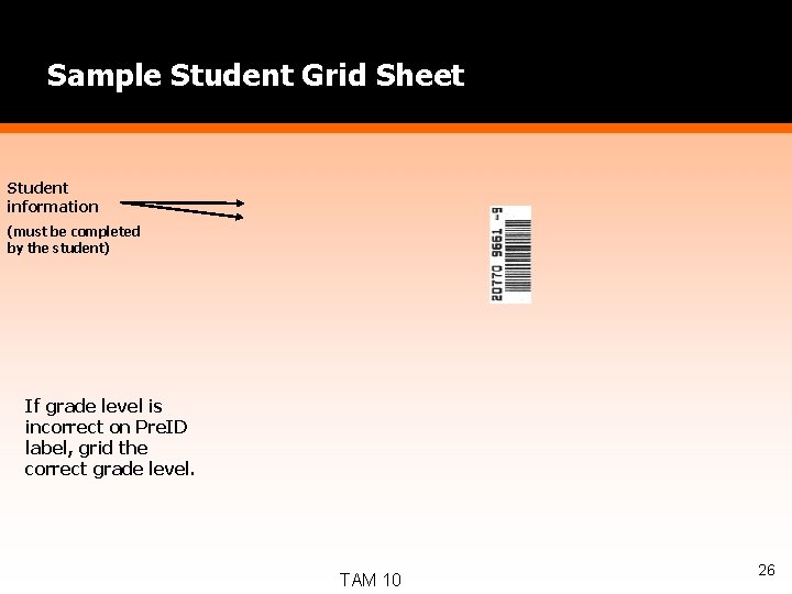 Sample Student Grid Sheet Student information (must be completed by the student) If grade