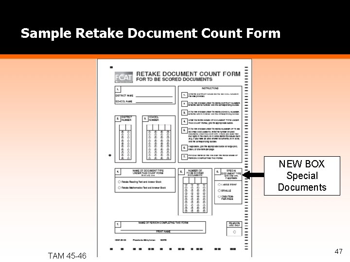 Sample Retake Document Count Form NEW BOX Special Documents TAM 45 -46 47 