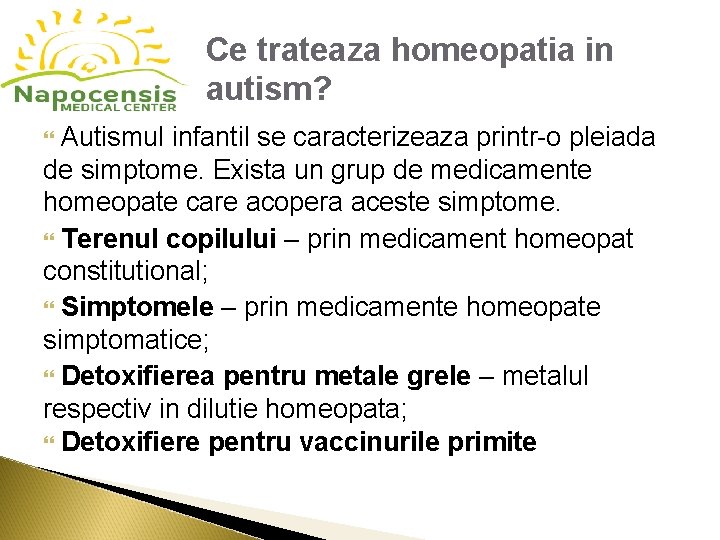 Ce trateaza homeopatia in autism? Autismul infantil se caracterizeaza printr-o pleiada de simptome. Exista Ce trateaza homeopatia in autism? Autismul infantil se caracterizeaza printr-o pleiada de simptome. Exista