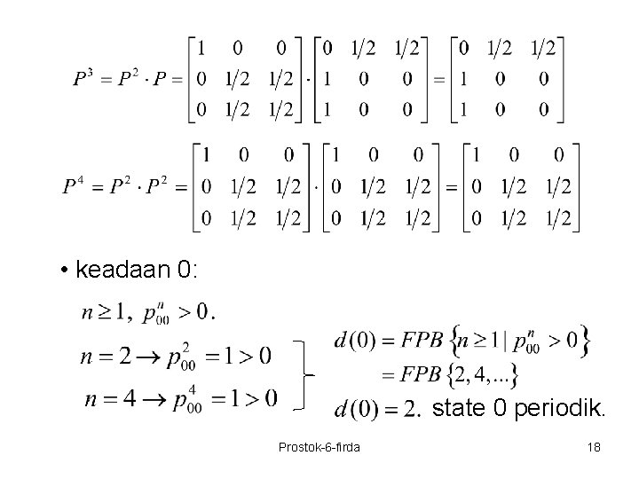  • keadaan 0: state 0 periodik. Prostok-6 -firda 18 