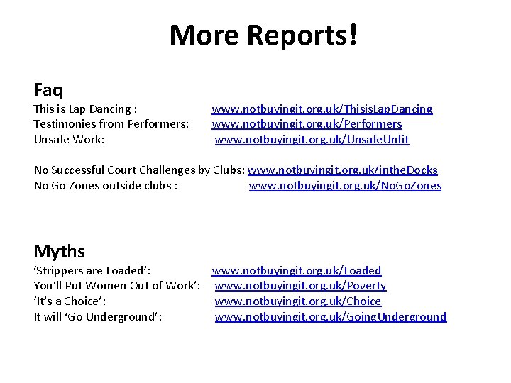 More Reports! Faq This is Lap Dancing : Testimonies from Performers: Unsafe Work: www.