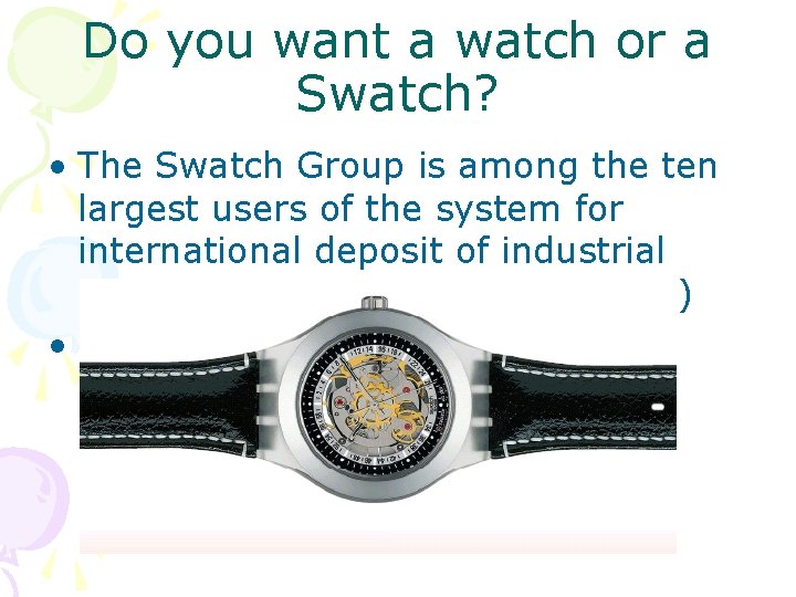 Do you want a watch or a Swatch? • The Swatch Group is among