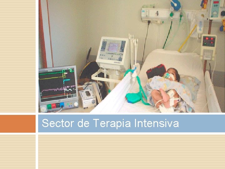 Sector de Terapia Intensiva 