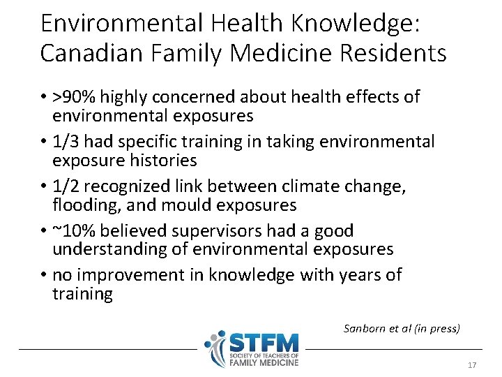 Environmental Health Knowledge: Canadian Family Medicine Residents • >90% highly concerned about health effects