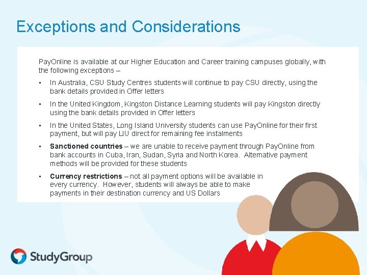 Exceptions and Considerations Pay. Online is available at our Higher Education and Career training